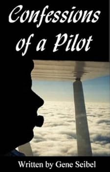 Paperback Confessions of a Pilot Book