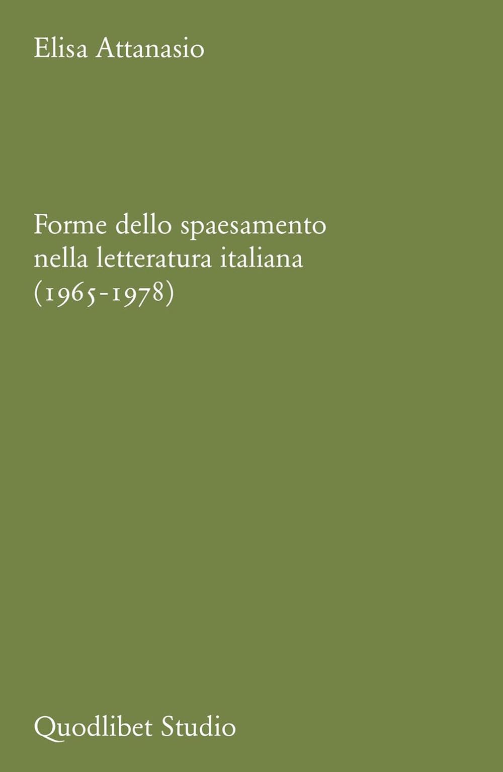 Forme Dello Spaesamento Nella Letteratura Italiana (1965-1978) - 4