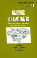 Anionic Surfactants: Biochemistry, Toxicology, Dermatology 0824786211 Book Cover