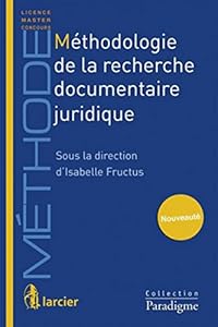 Book's Cover of Méthodologie de recherche documentaire juridique