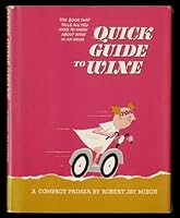 Quick Guide to Wine; a Compact Primer B000HZ61PG Book Cover