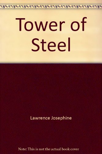 Tower of Steel B004BCUNFU Book Cover