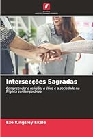 Intersecções Sagradas (Portuguese Edition) 6208465133 Book Cover