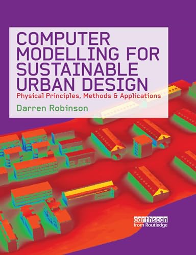 Computer Modelling for Sustainable Urban Design simulation open studio