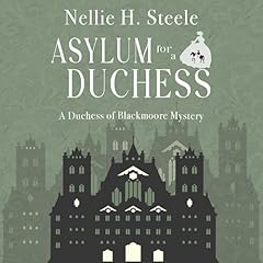 Asylum for a Duchess cover art