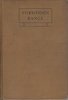 Forbidden Range: A Romance Of The Yellowstone B0006AL0NU Book Cover
