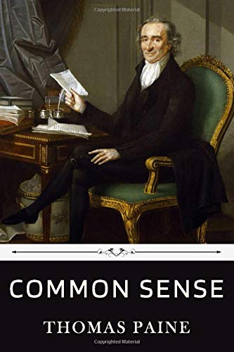 Common Sense by Thomas Paine 1657677664 Book Cover