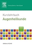 Kurzlehrbuch Augenheilkunde: mit Zugang zur mediscript Lernwelt (Kurzlehrbücher)