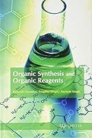 Organic Synthesis and Organic Reagents 177407611X Book Cover