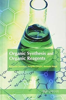 Organic Synthesis and Organic Reagents