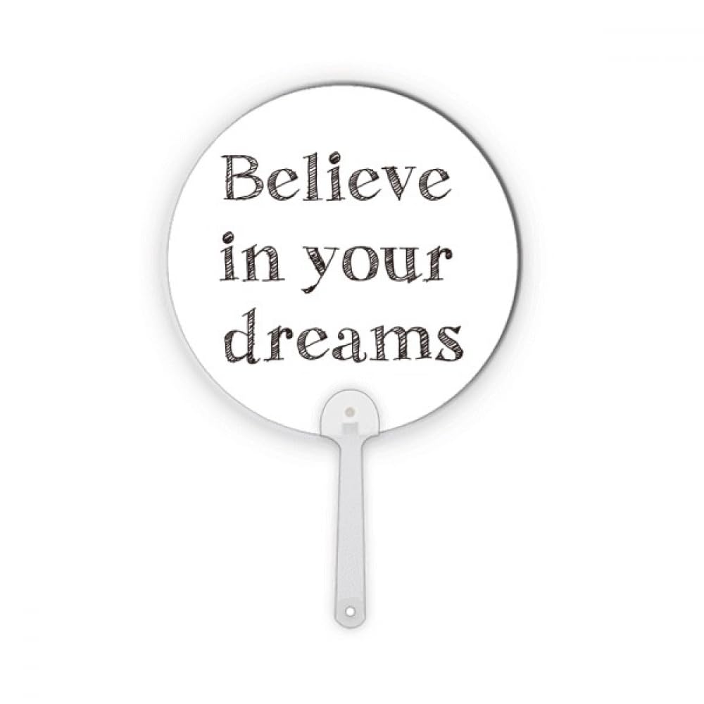 Éventail rond en plastique Believe In Your Dream pour décoration artisanale