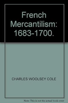 Hardcover French Mercantilism: 1683-1700. Book