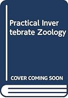 Practical Invertebrate Zoology 0632007559 Book Cover