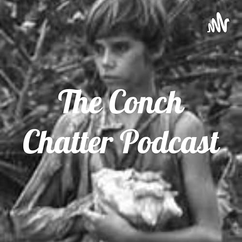 Inaugural Episode of The Conch Chatter Podcast
