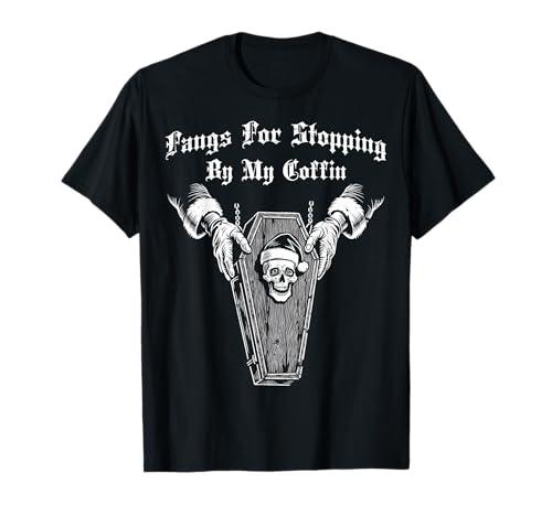 Fangs for Stopping by Sarg Halloween Spooky Haunted Season T-Shirt