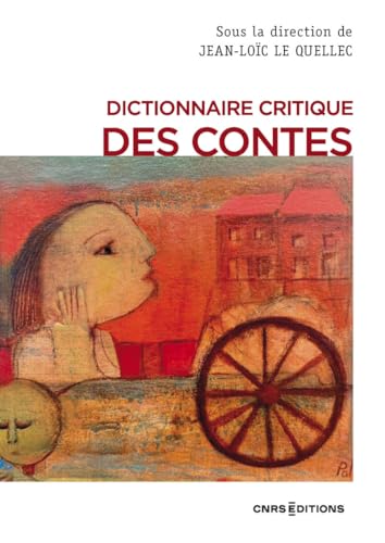 Dictionnaire critique des contes