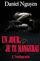 Un jour, je te mangerai 1522712364 Book Cover