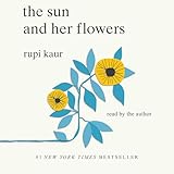 The Sun and Her Flowers