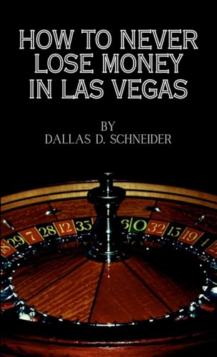 How to Never Lose Money in Las Vegas - Pocket Book