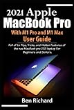 webcam apple mac  2021 Apple MacBook Pro with M1 Pro and M1 Max User Guide: Full of Tips, Tricks, and Hidden Features of the new MacBook pro 2021 laptop For Beginners and Seniors
