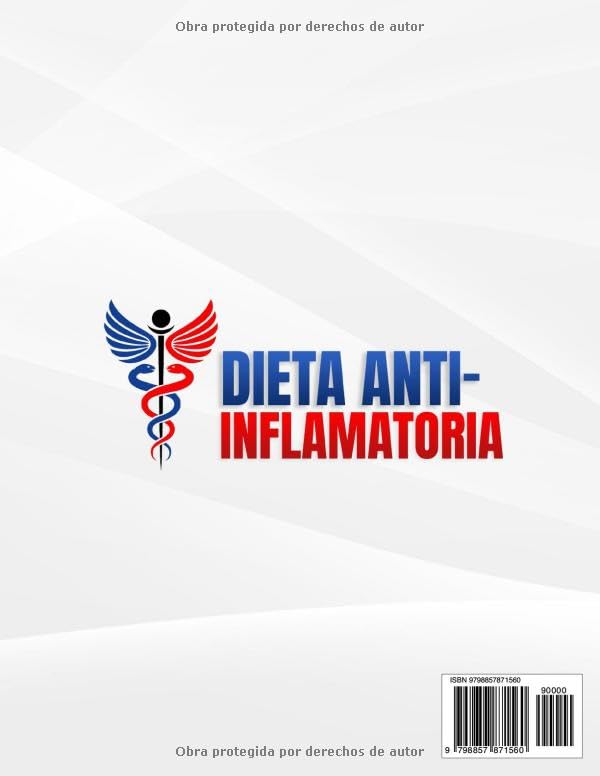 Miniatura 2 de DIETA ANTIINFLAMATORIA 1900 Días de Recetas Sabrosas, Rápidas, Baratas y Saludables que incluyen un Plan de Alimentación de 42 Días para Combatir la