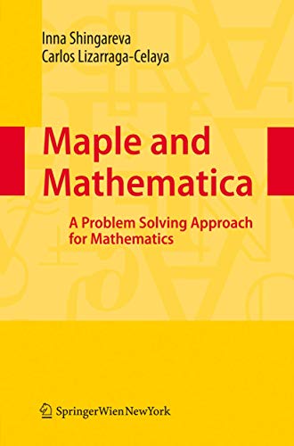 Maple and Mathematica: A Problem Solving Approach for Mathematics view 2
