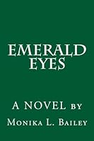 Emerald Eyes 1469974495 Book Cover