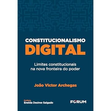Capa do livro Constitucionalismo digital: limites constitucionais na nova fronteira do poder