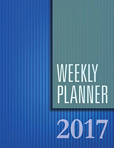 Weekly Planner 2017 1681458802 Book Cover