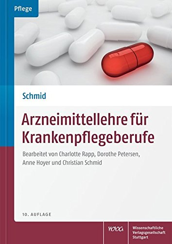 Arzneimittellehre für Krankenpflegeberufe Arzneimittellehre für Krankenpflegeberufe