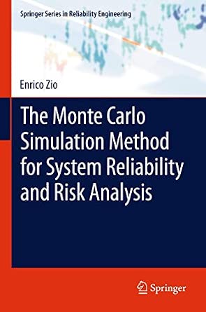 The Monte Carlo Simulation Method for System Reliability and Risk Analysis 2013th Edition-Wow! eBook