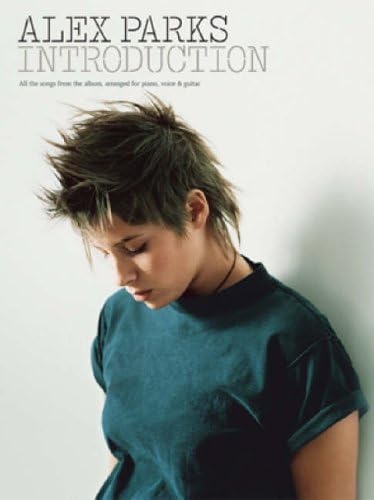 Alex Parks "Introduction": For Piano, Voice and Guitar