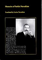 Memoirs of Sarkis Narzakian 1884630006 Book Cover