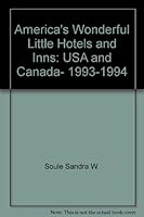 America's Wonderful Little Hotels and Inns: USA and Canada, 1993-1994 0312081332 Book Cover