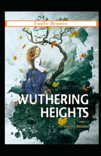Wuthering Heights(A Classics illustrated edition)