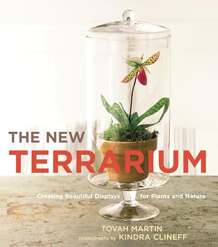 The New Terrarium: Creating Beautiful Displays for Plants and Nature image 2