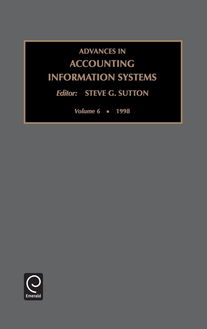 Advances in Accounting Information Systems 1998 (6): Vol 6
