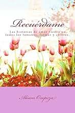 Recuérdame: Volume 1