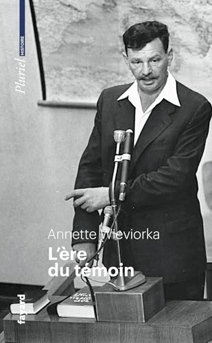  L\'ère du témoin