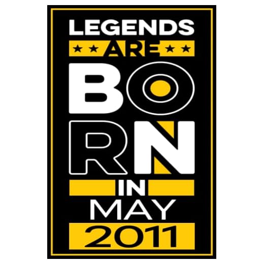 Legends are Born in May: Legends Were Born in May 2011 Notebook - Journal | 11 Birthday Gift for Men Women Girls Boys turning 11 Birthday |11 Birthday Gift | Turning 11 Years Old