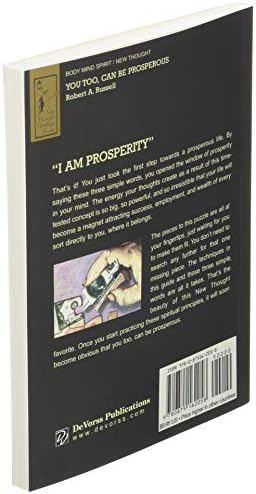 YOU TOO CAN BE PROSPEROUS: The Spiritual Secrets of Abundance and Prosperity