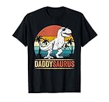 daddysaurus t rex dinosaur daddy saurus fathers day gift men maglietta