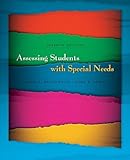 Assessing Students with Special Needs (7th Edition)