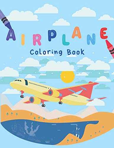 Airplane Coloring Book: Planes Colouring Books for Toddlers. Various ...