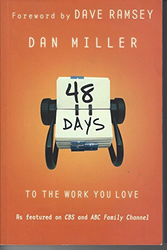 48 Days to the Work You Love 0805466401 Book Cover