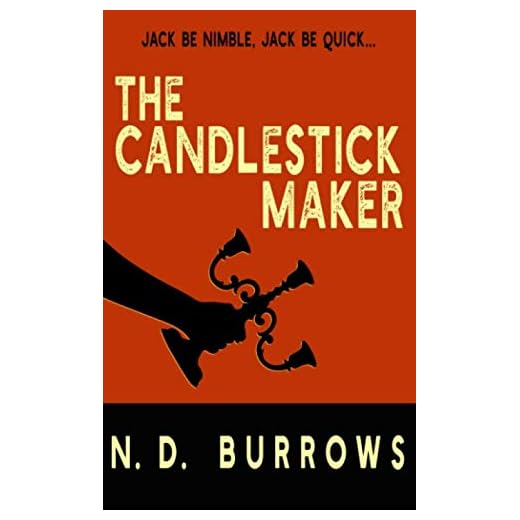 The Candlestick Maker (Rub-a-Dub-Dub)