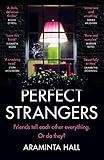  Perfect Strangers: The blockbuster must-read novel of the year - now a major Apple TV series!