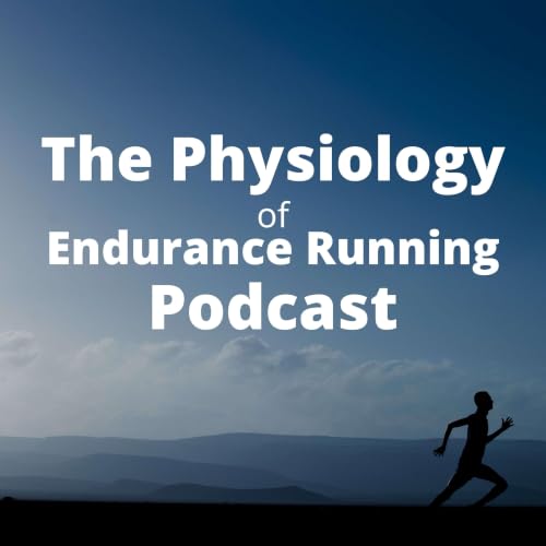 The Physiology of Endurance Running Podcast cover art