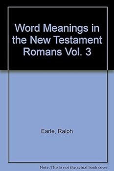 Hardcover Word Meanings in the New Testament: Volume 3: Romans Book