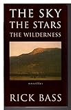 The Sky, the Stars, the Wilderness